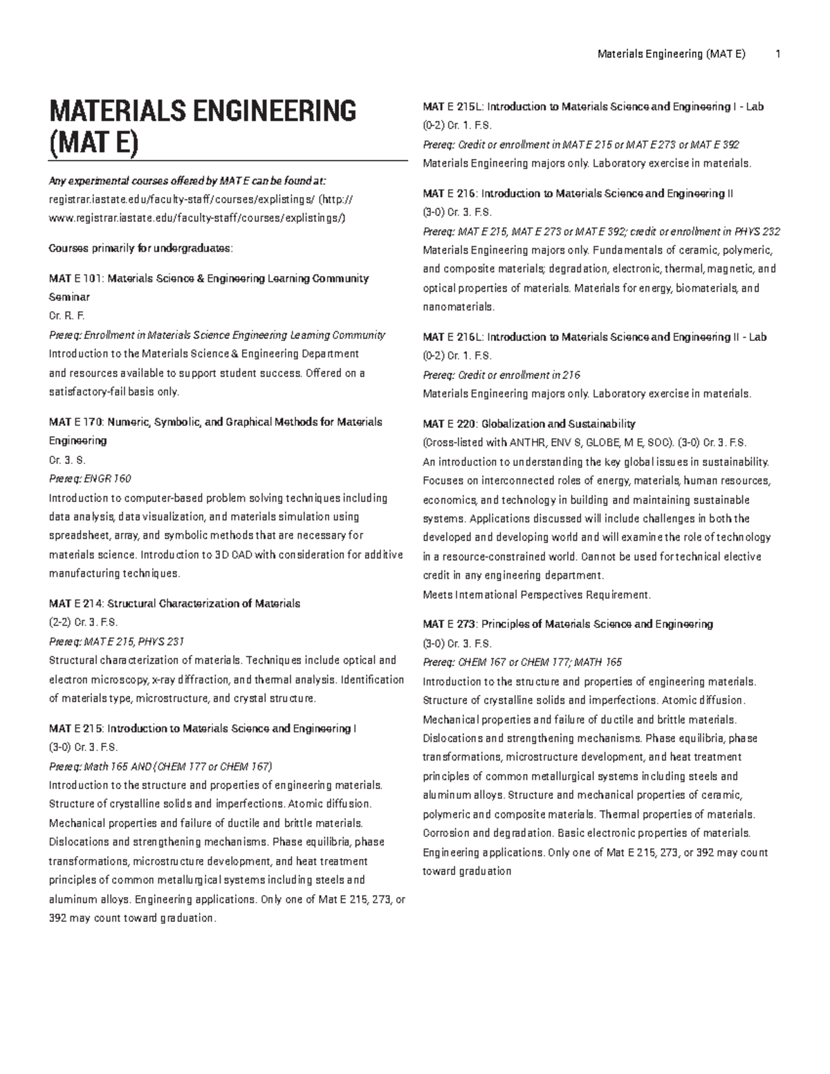 Materials engineering lecture - MATERIALS ENGINEERING (MAT E) Any ...