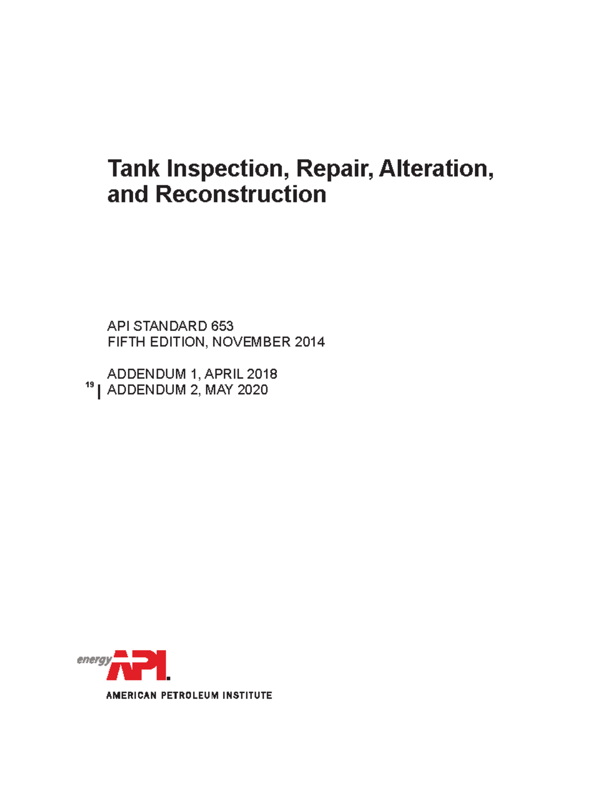 API STD 653 5th Ed 2020: Tank Inspection, Repair & Reconstruction - Studocu