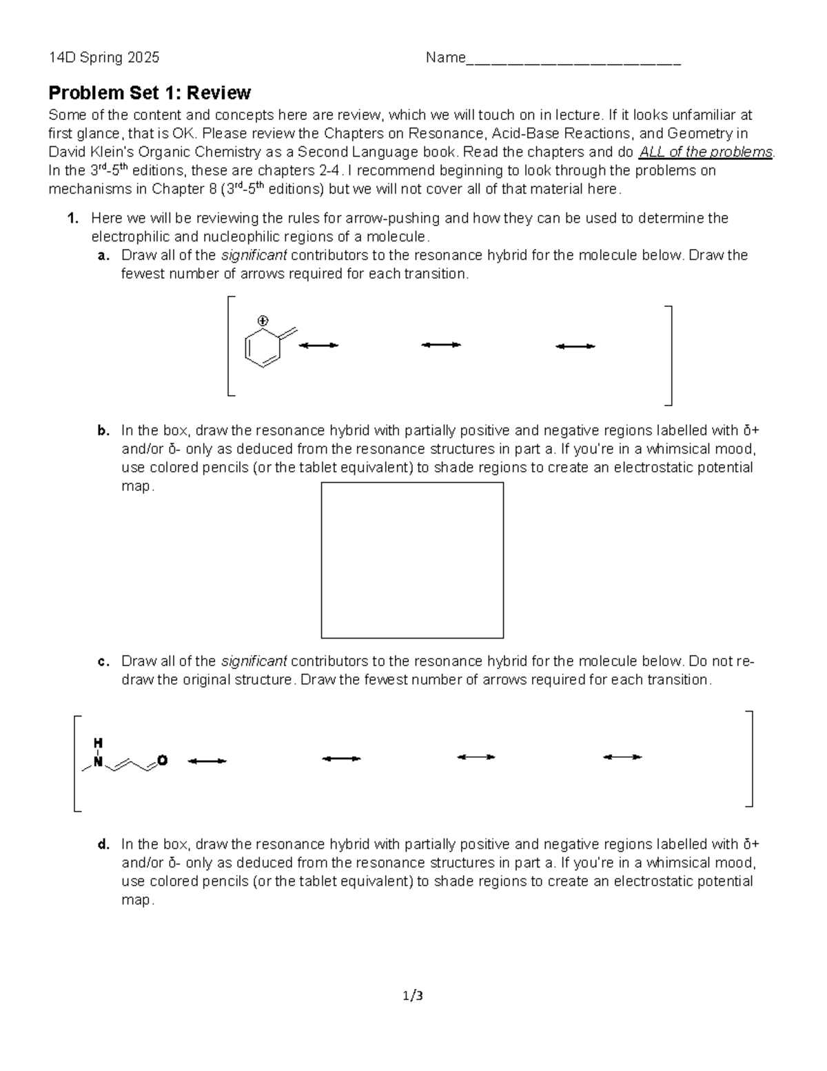 Problem Set 1-1 - Chem 14c class course work - 14D Spring 2025 Name