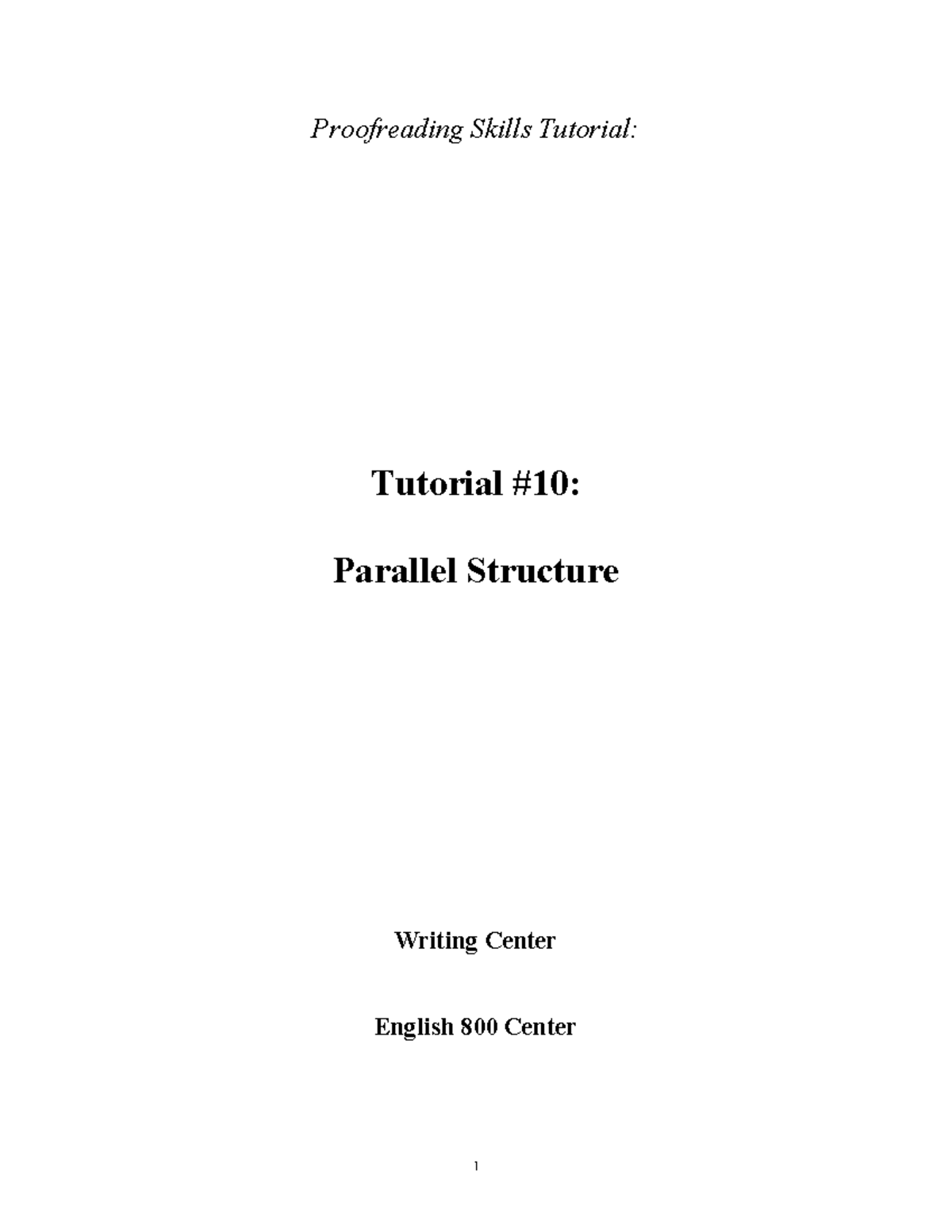 10 PS Parallel Structure Final - Proofreading Skills Tutorial: Tutorial ...