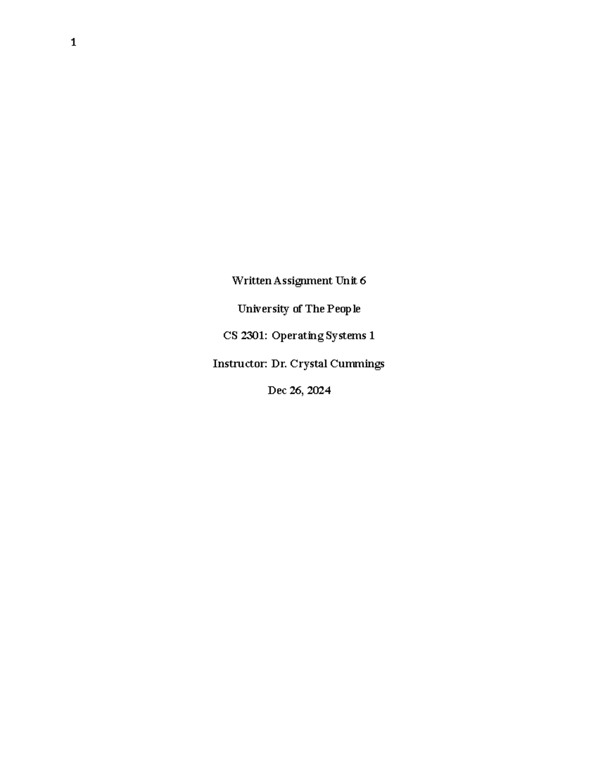 Operating Systems 1 - Written Assignment Unit 6 - Written Assignment ...