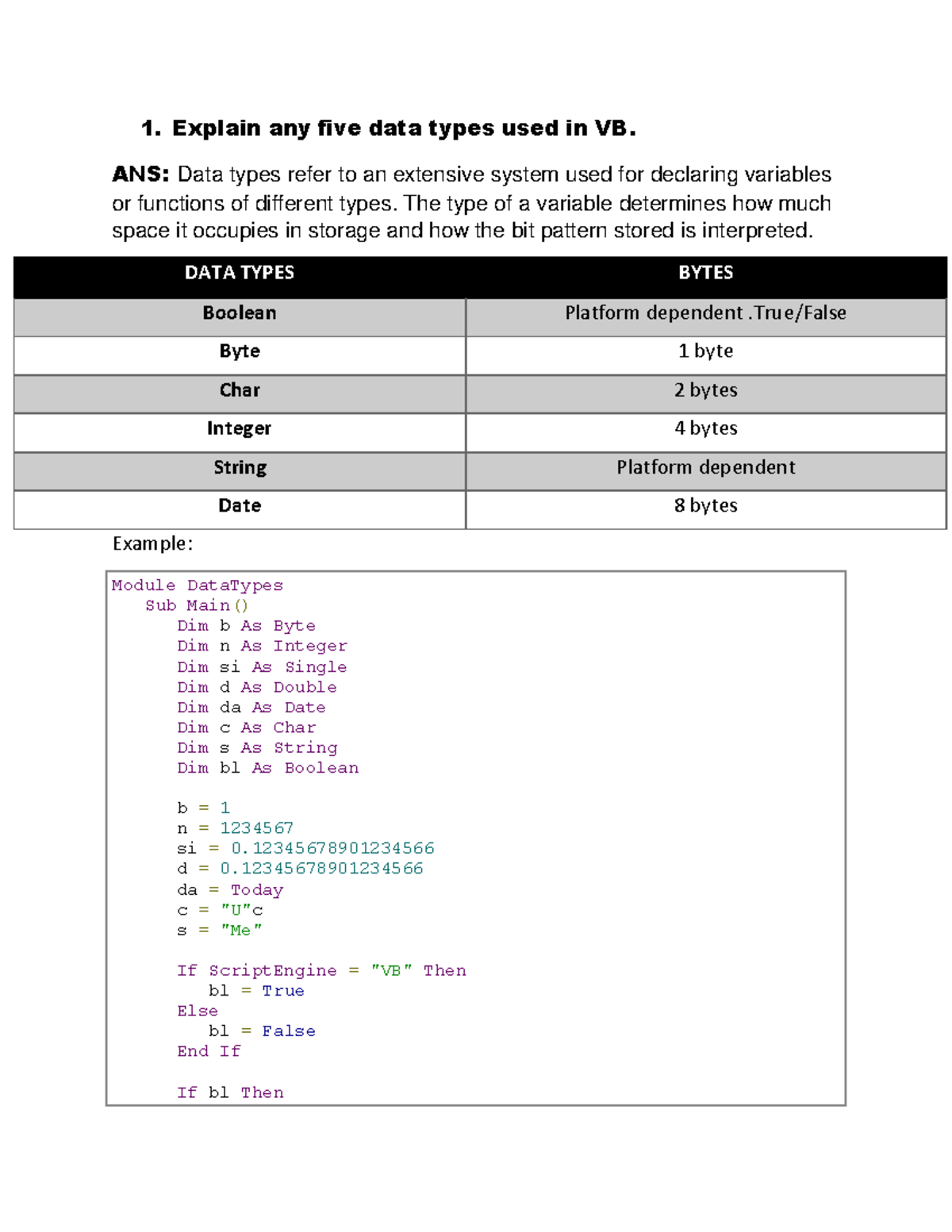 Visual Basic Questions - Explain any five data types used in VB. ANS ...