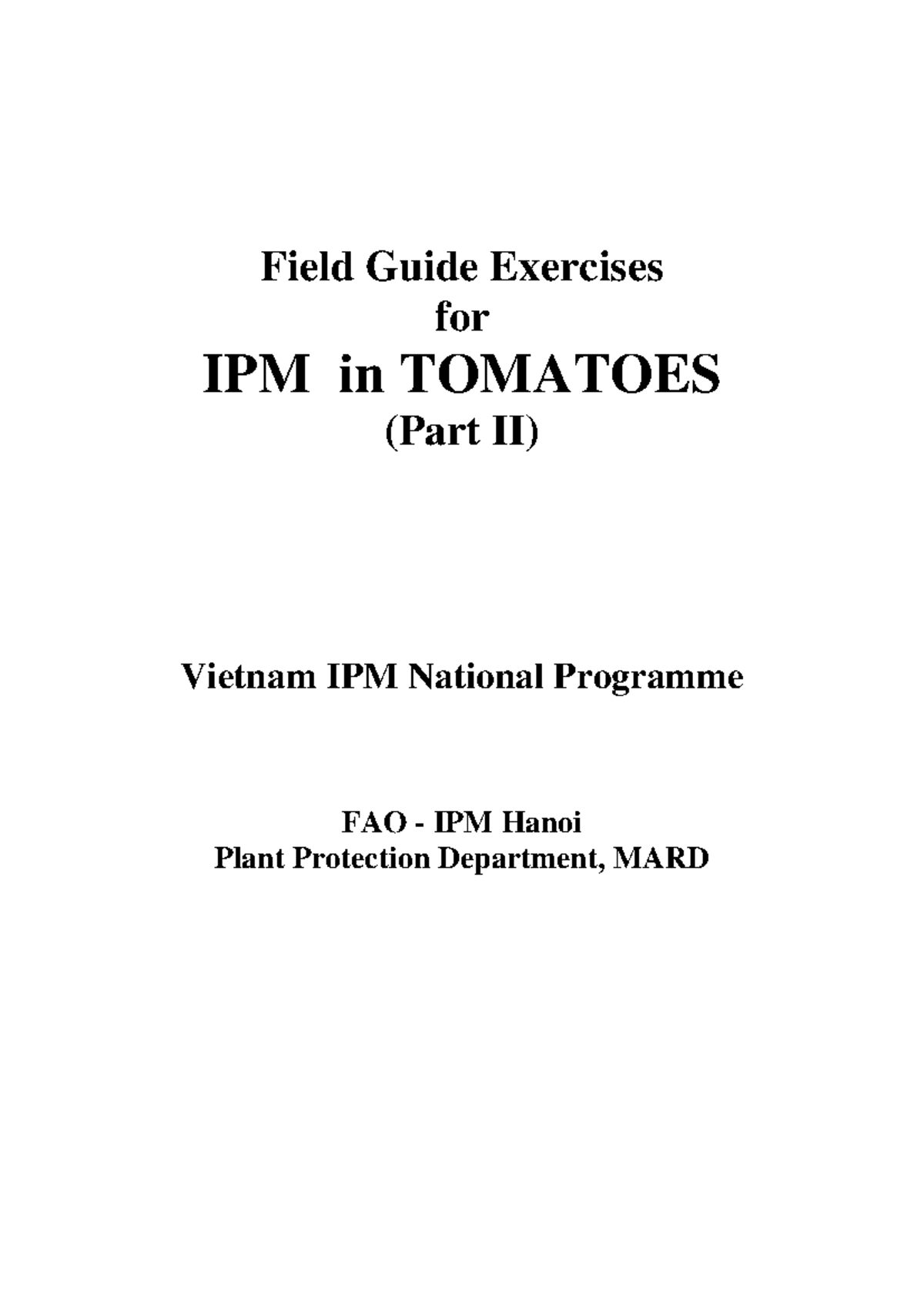 IPM in Tomatoes Part2 - N/A - Field Guide Exercises for IPM in TOMATOES ...