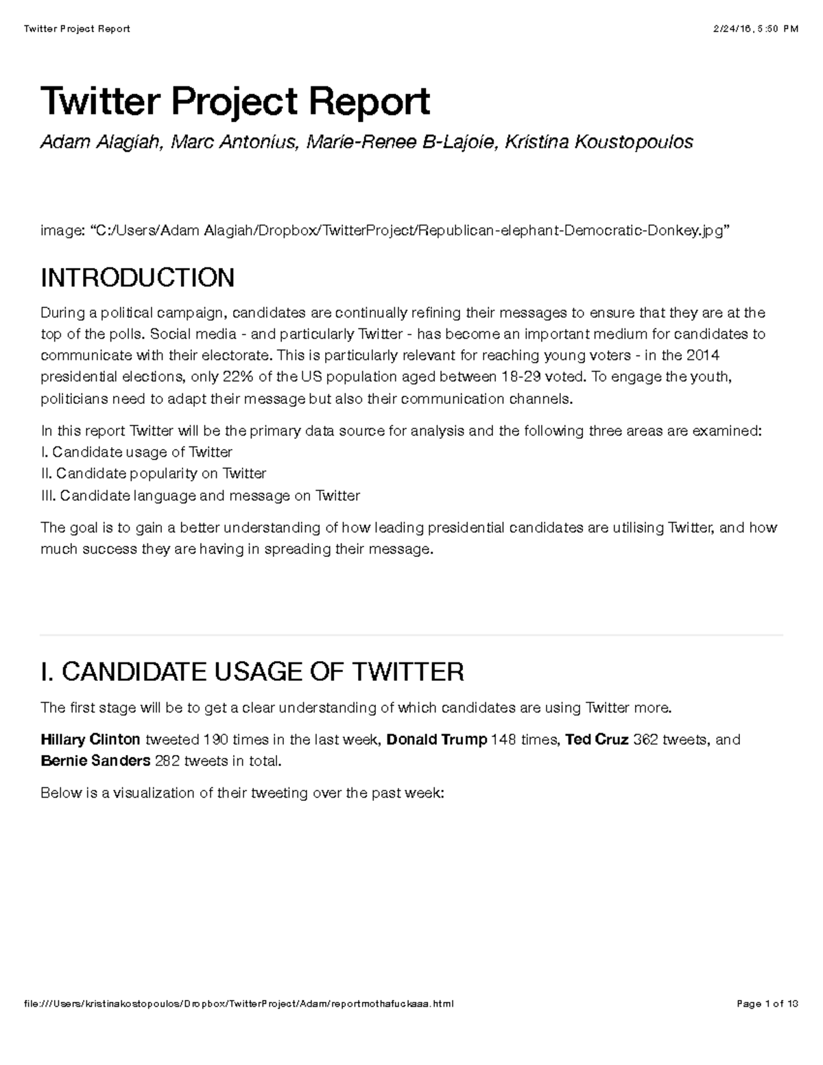 Twitter Project Report - Twitter Project Report Adam Alagiah, Marc ...