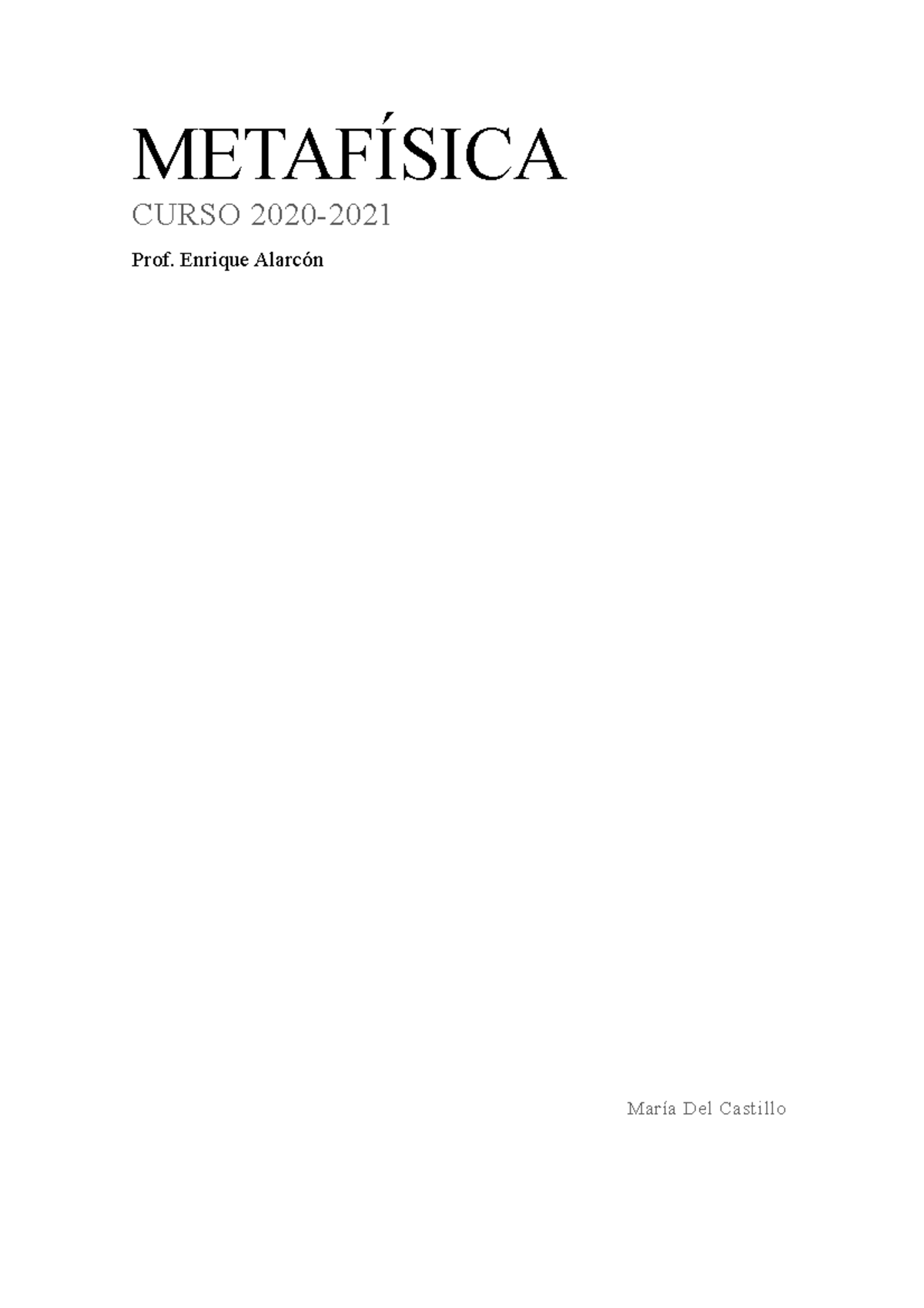 Metafísica - Apuntes de Clase 2020 por Prof. Enrique Alarcón - Document Preview