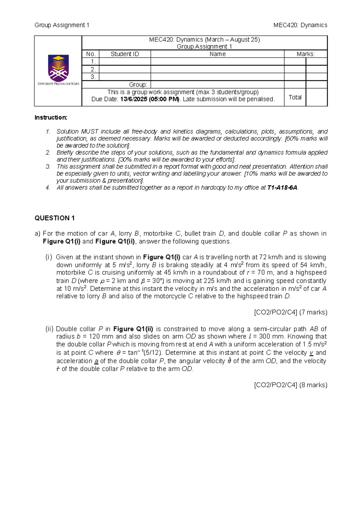 MEC420 Group Assignment 1: Dynamics Analysis and Solutions - Studocu
