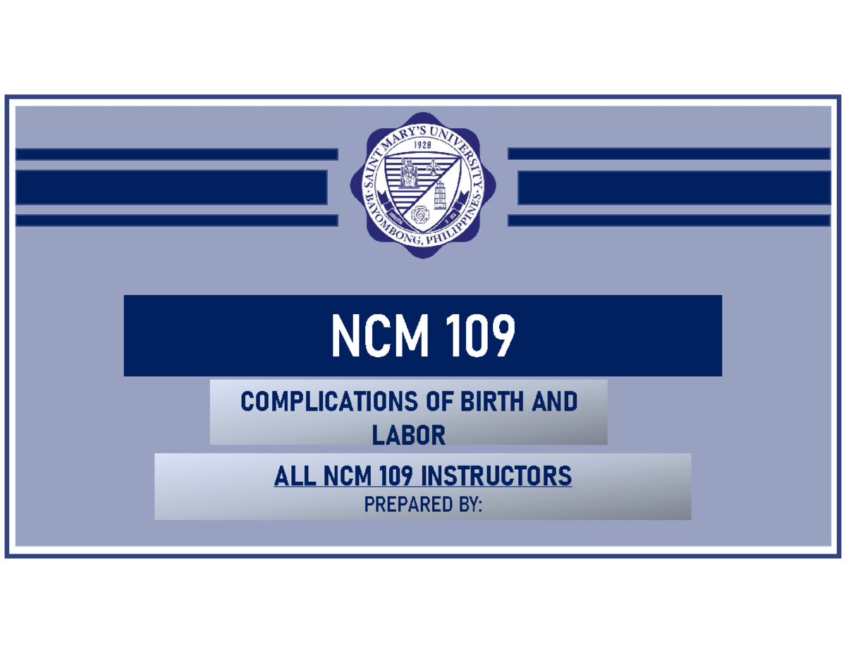 Complications of Labor and Birth: NCM 109 Overview and Management - Studocu