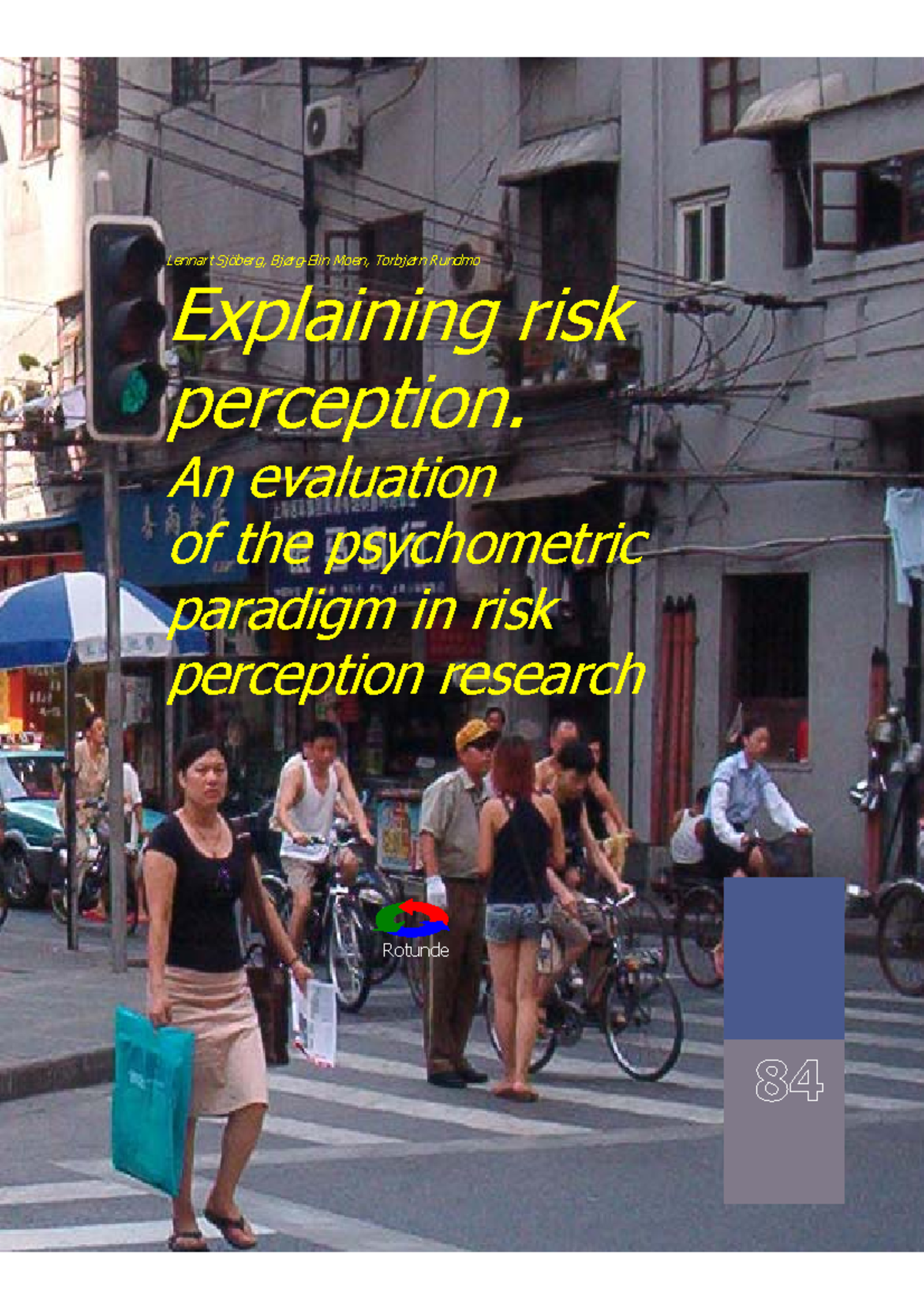 Risk Perception Research Review: Psychometric Paradigm Evaluation (2004 ...