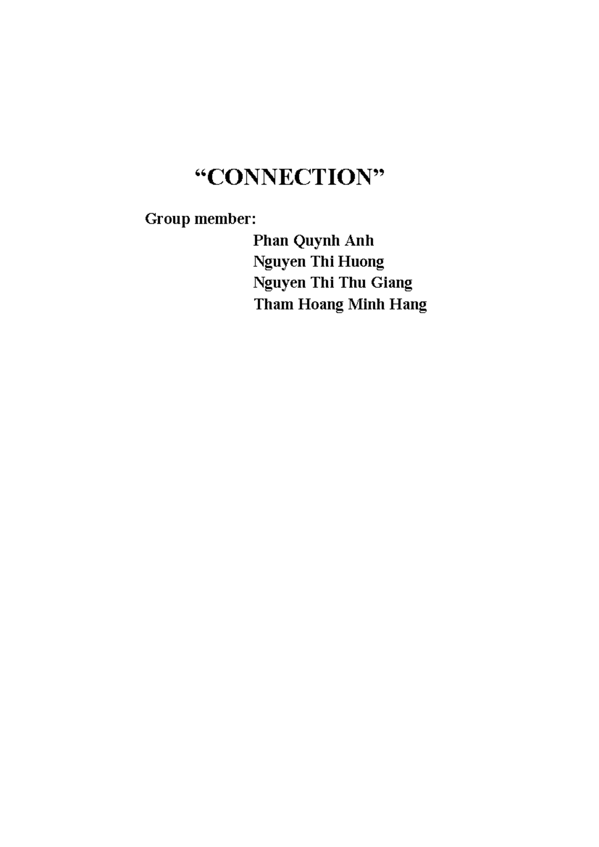 Project: Connection - Team Contributions and Activities Overview (SIE ...