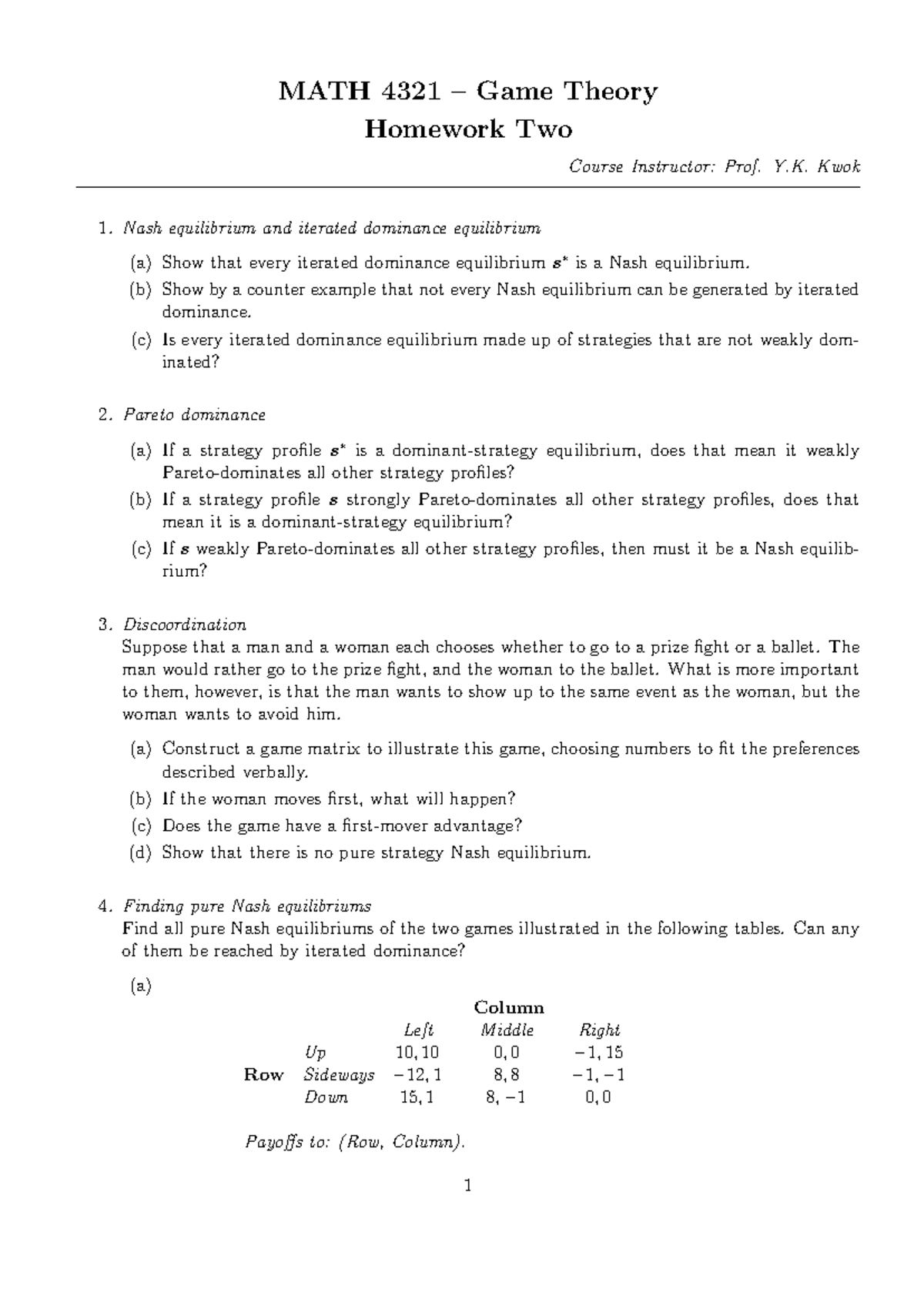 MATH4321 Game Theory Homework 2 - Prof. Y.K. Kwok - Studocu