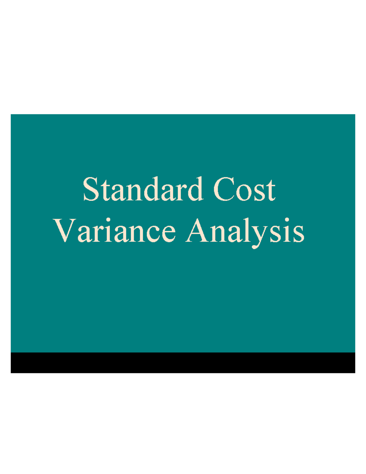 Chapter 4: Standard Costing & Variance Analysis (Cost Control) - Studocu