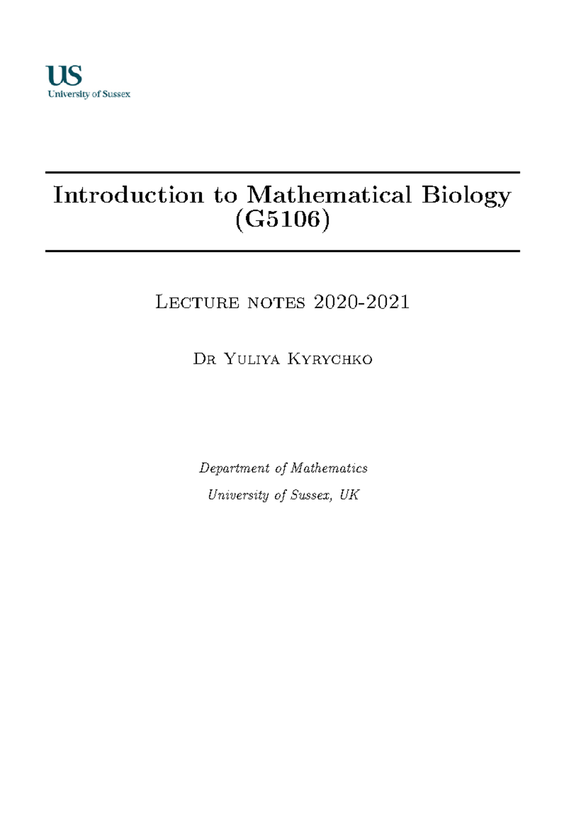 Mathematical Biology Lecture Notes (G5106): Key Concepts & Models 2020 ...