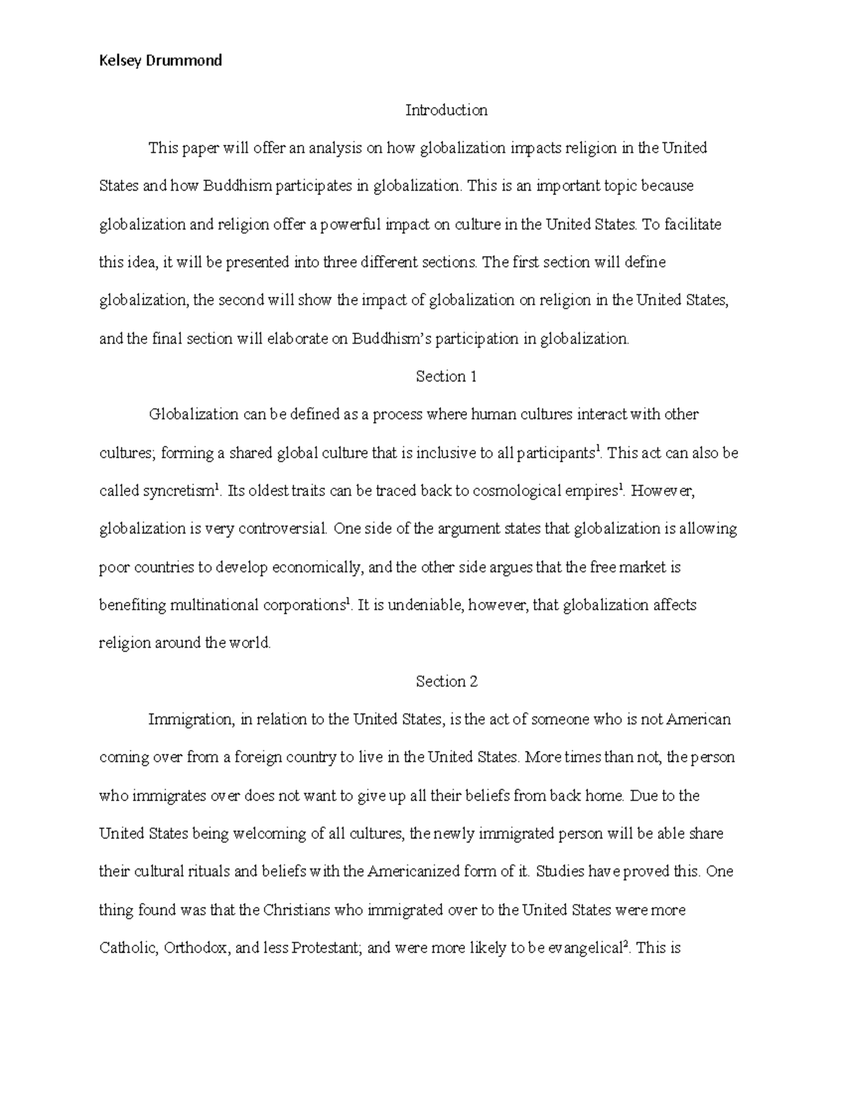 Globalization Final Paper - Introduction This paper will offer an ...