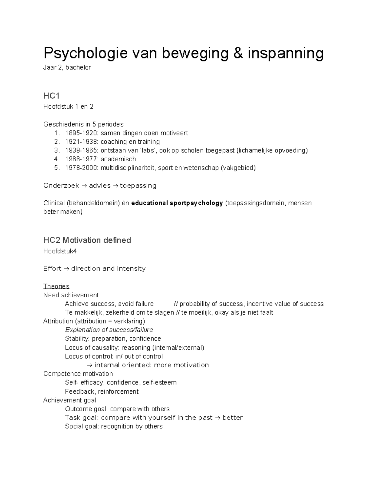 Colleges PSY - Succes: Psychologie van Beweging en Inspanning - Studeersnel