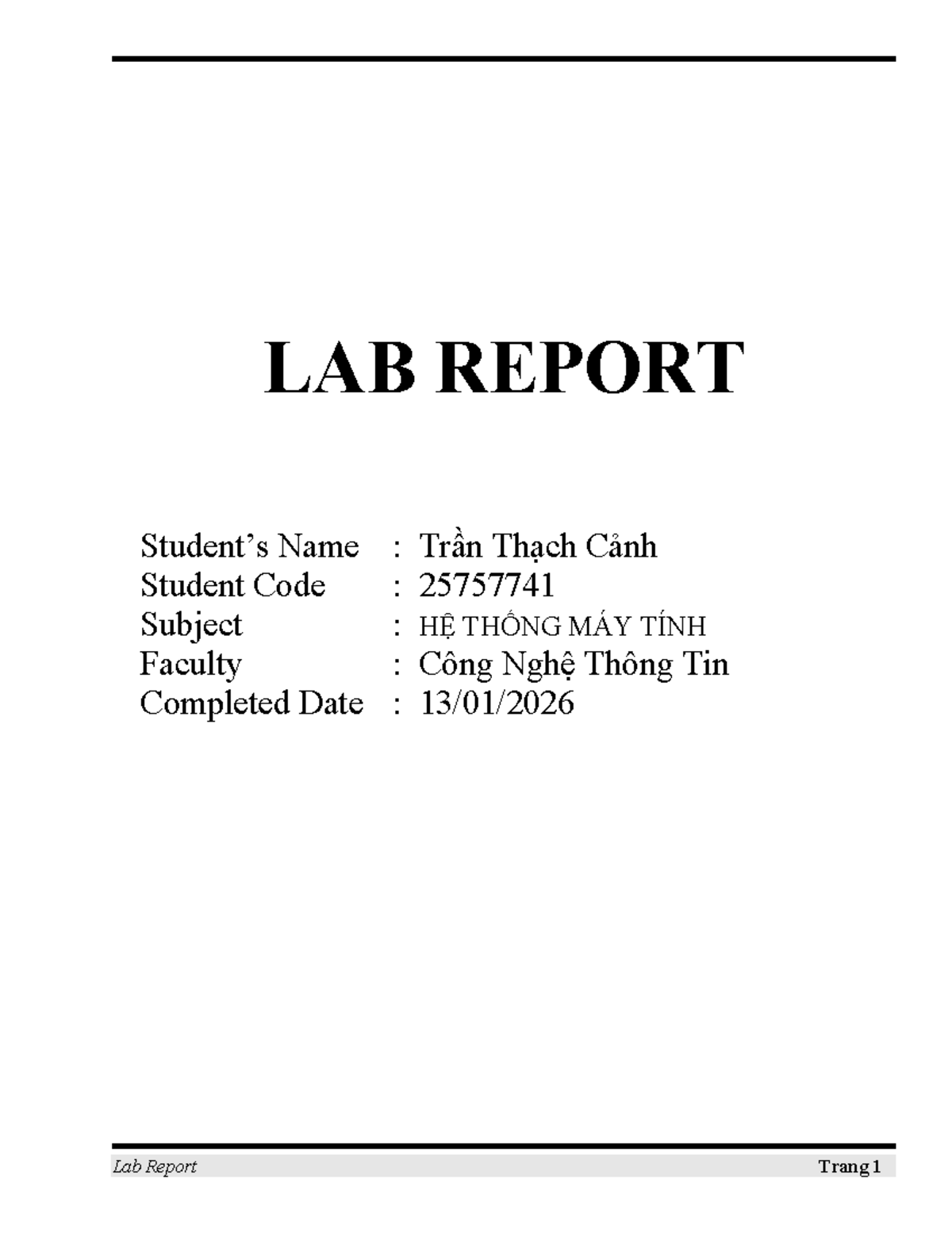 LAB REPORT: HỆ THỐNG MÁY TÍNH - TTC 25757741 - Studocu
