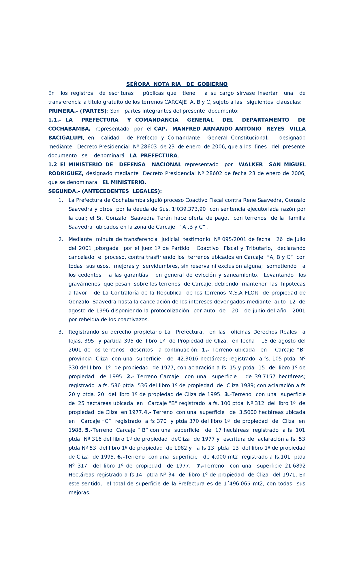 Minuta DE Trasferencia Carcaje - SEÑORA NOTA RIA DE GOBIERNO En los ...