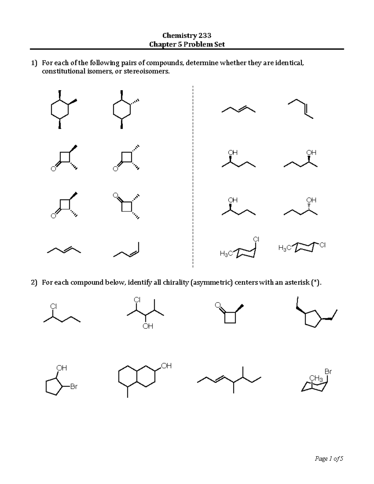 Chemistry 233 Chapter 5 Problem Set: Isomers and Chirality Analysis ...
