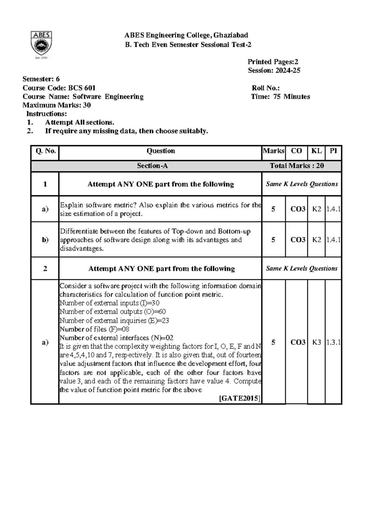BCS 601 - Software Engineering Even Sem Sessional Exam Guide - Studocu