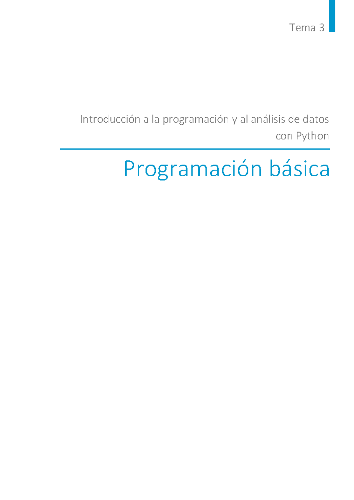 Tema 3: Programación Básica con Python - Estructuras de Datos y Control ...