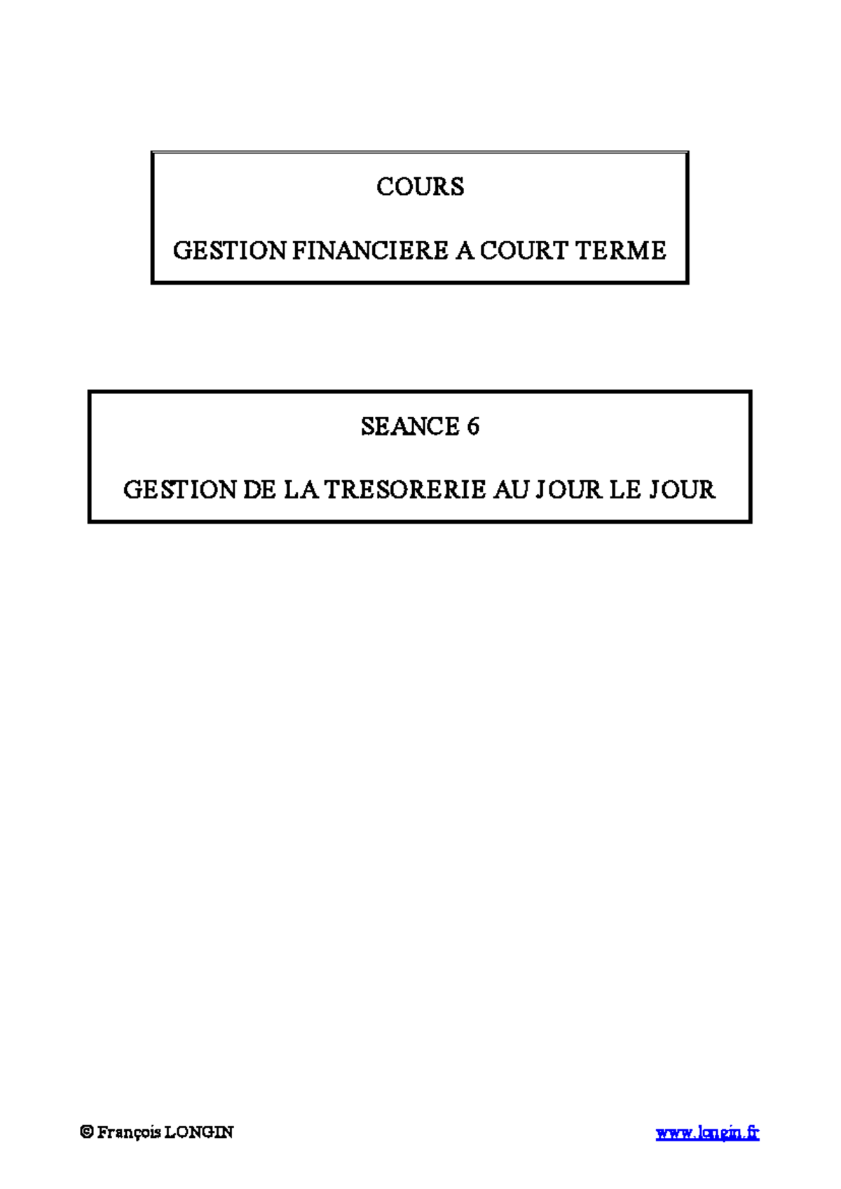 GFCT POL S6 - Gestion de la Trésorerie au Jour le Jour - Studocu