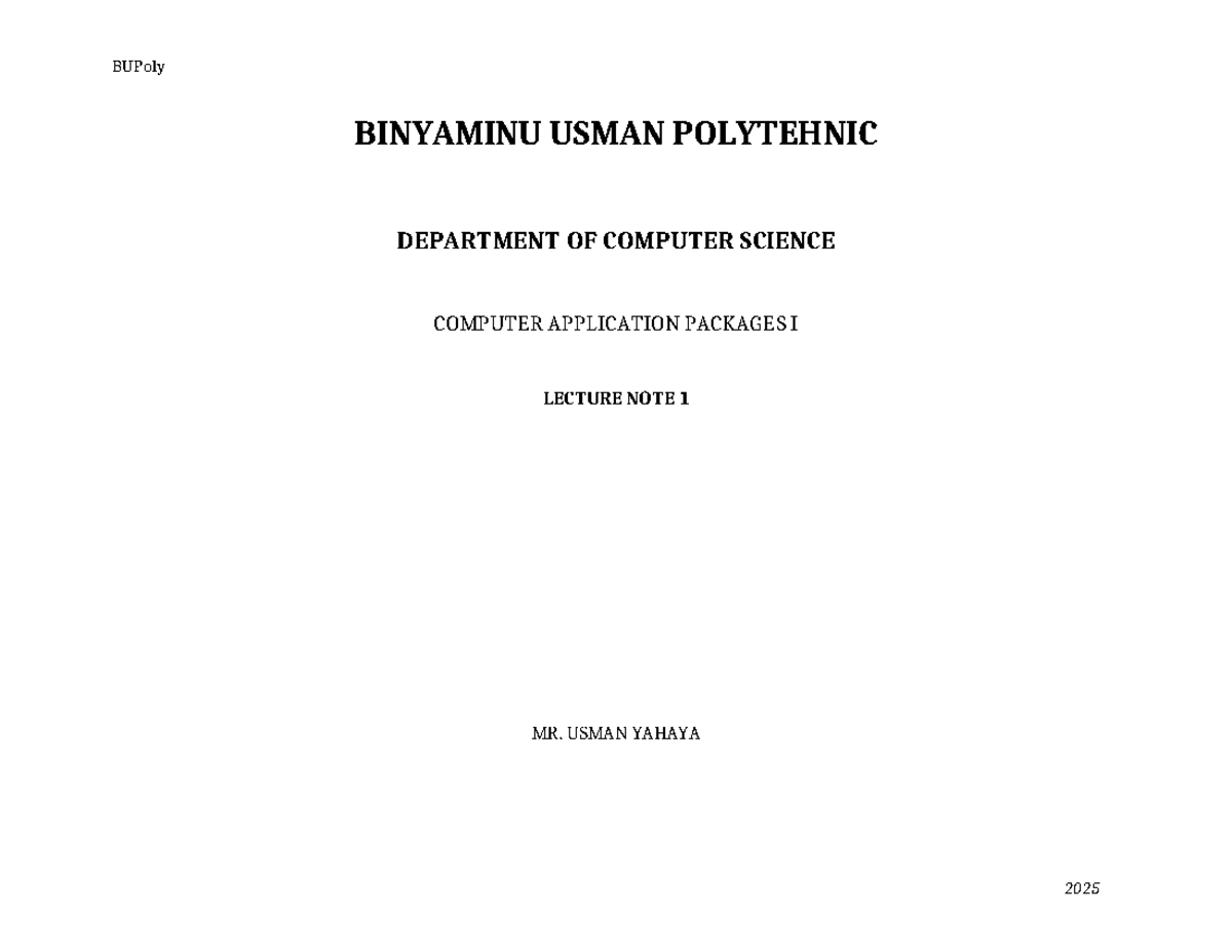 BUPoly computer application packages I lecture notes by Mr. Usman ...