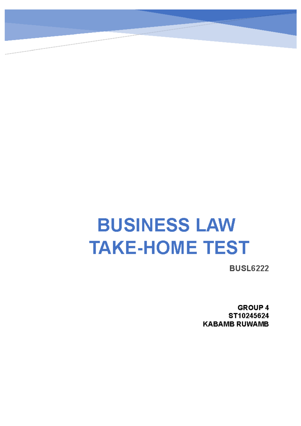 ST10245624 BUSL6222 BUSINESS LAW TAKE-HOME TEST 1 - Studocu