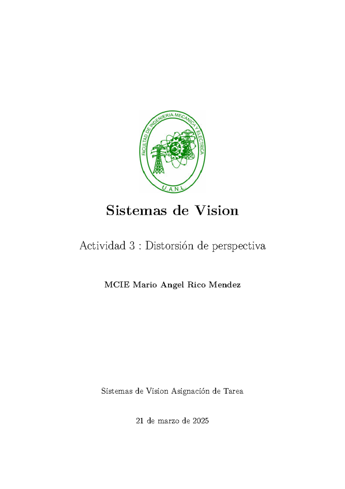 Sistemas de Visión MCIE: Actividad 3 - Distorsión de Perspectiva - Studocu