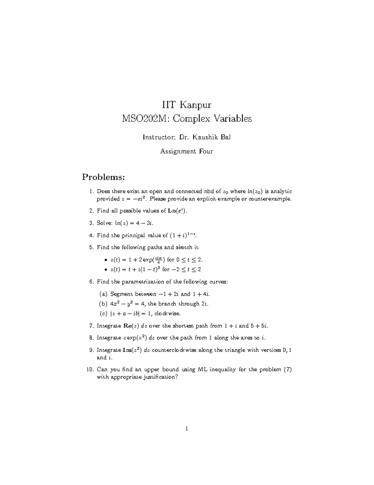 IIT Kanpur MSO202M: Complex Variables Assignment 4 Solutions - Studocu