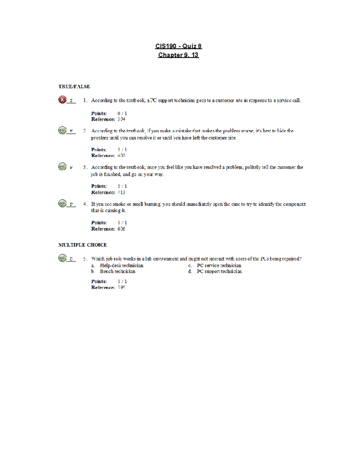 CIS190 - Quiz 8 Questions from Chapters 9 & 13 Explained - Studocu