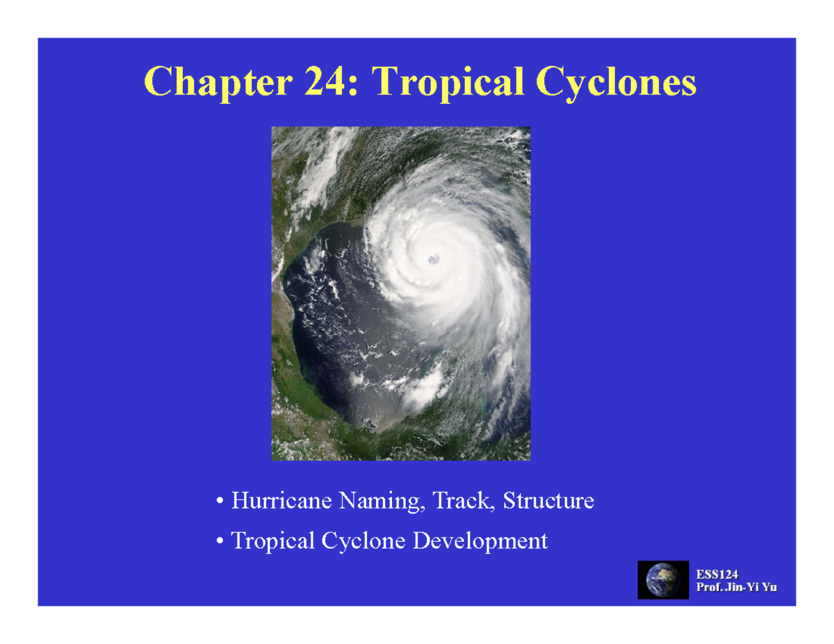 Final Exam Notes on Tropical Cyclones - GEOS 305 - Chapter 24: Tropical ...