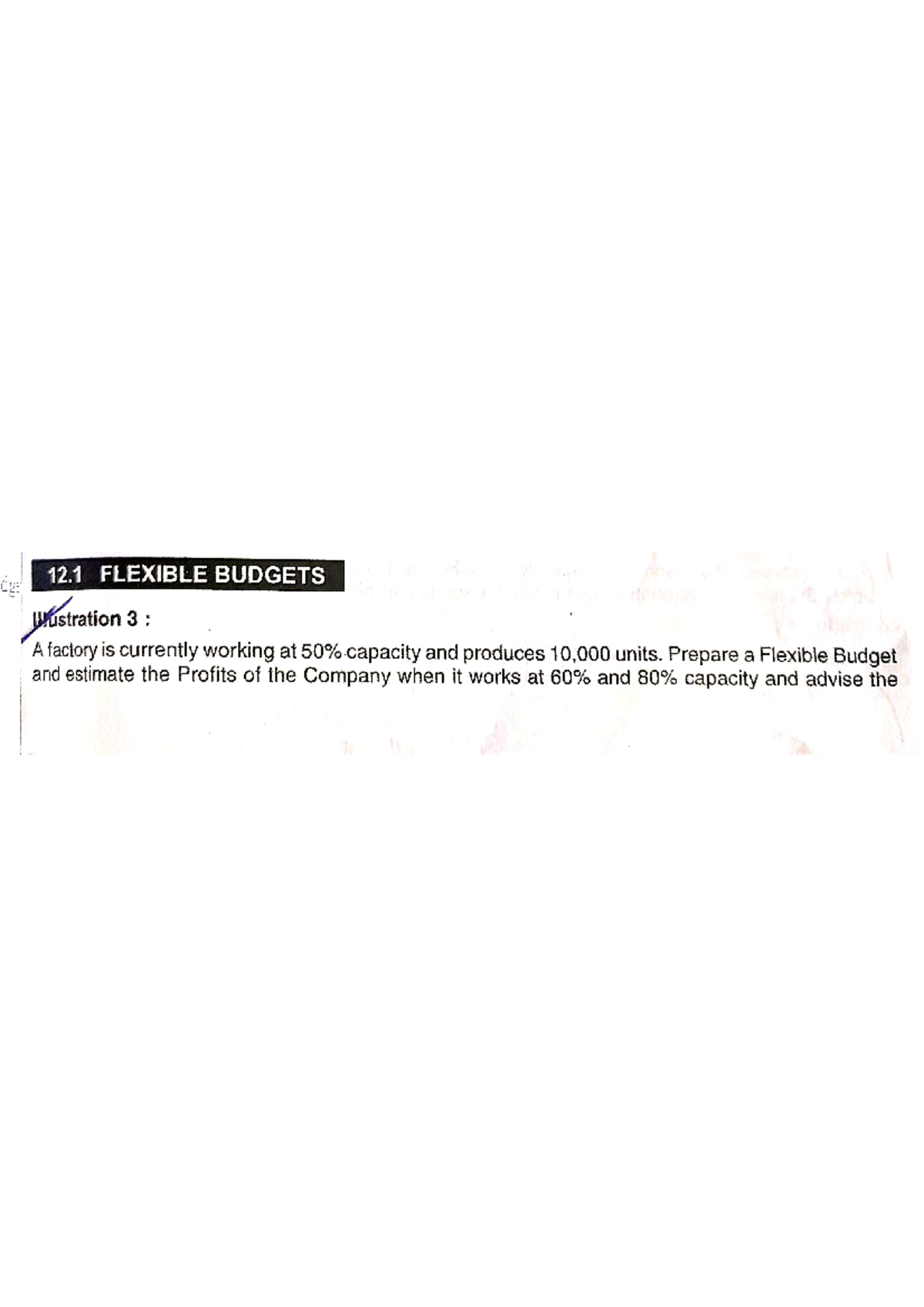Budgeting cost - Practice Question - 12 FLEXIBLE BUDGETS dget ...