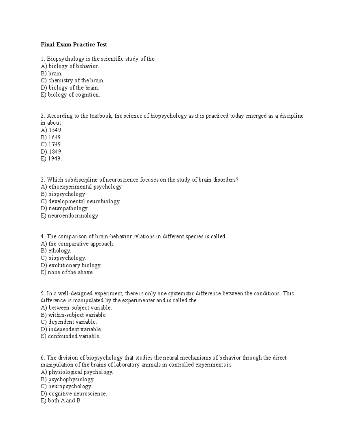Final Exam Practice Test - Final Exam Practice Test Biopsychology is ...