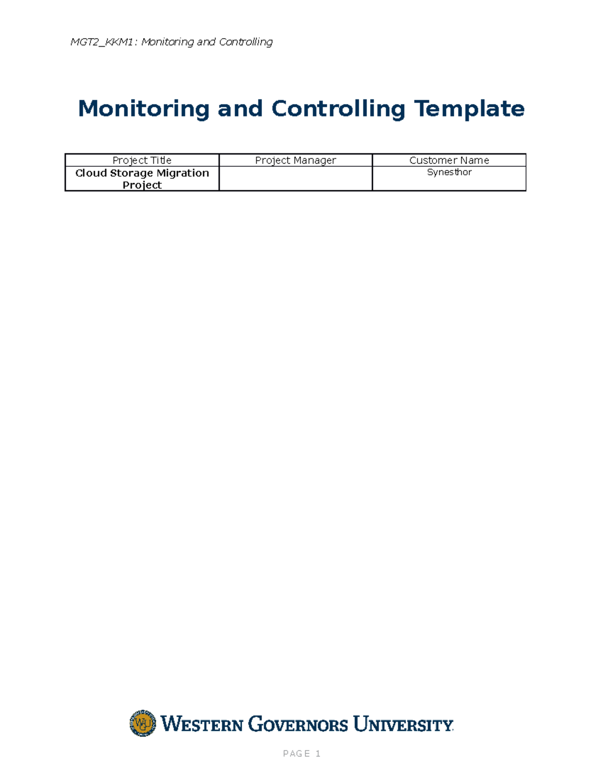 Monitoring and Controlling Template - MGT2_KKM1: Monitoring and ...