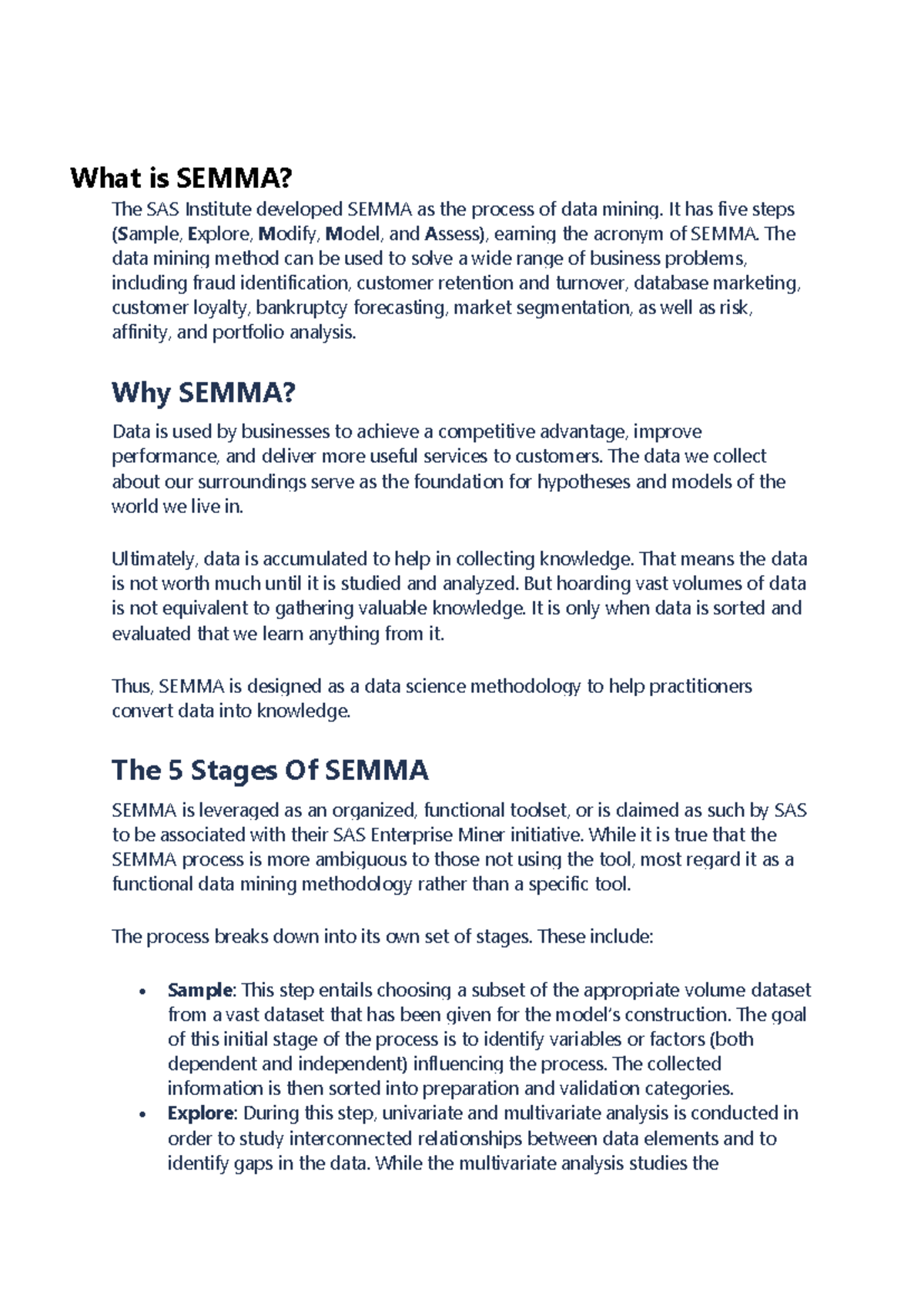 Notes - by friend - ####### What is SEMMA? The SAS Institute developed ...