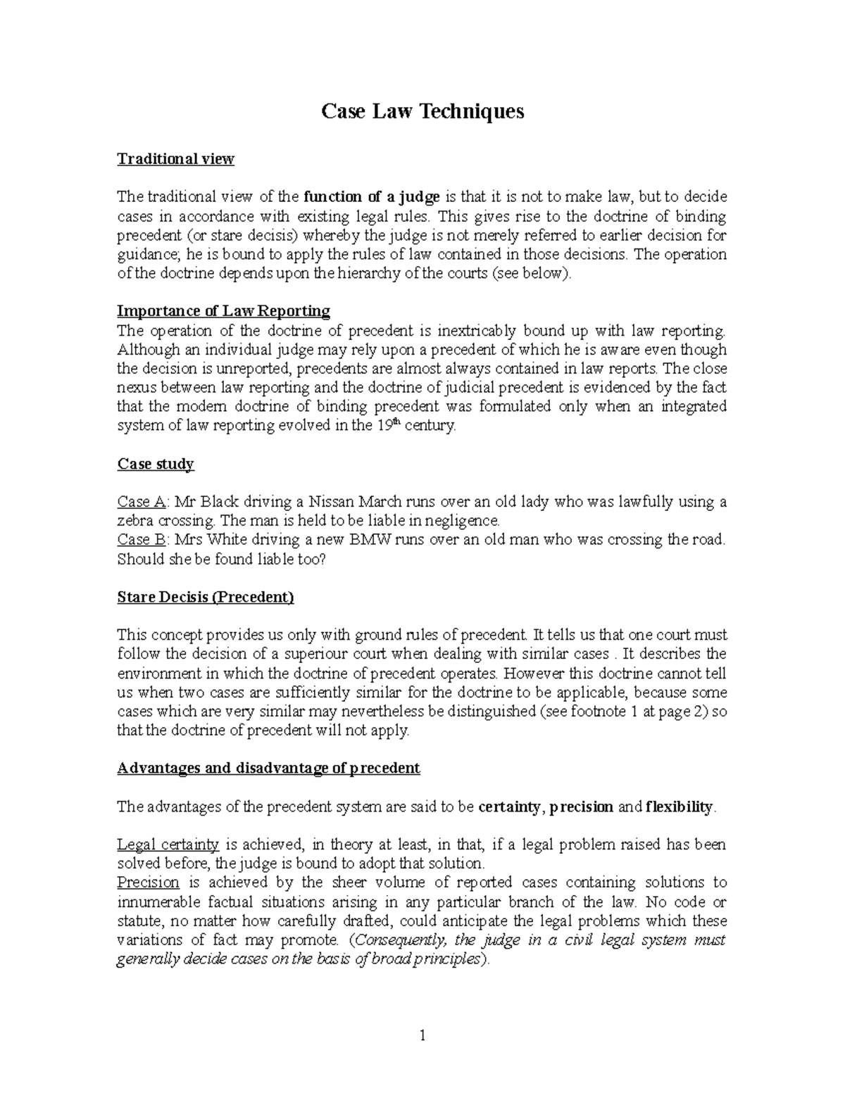 Ch5 Caselaw Technique Precedence - Case Law Techniques Traditional view ...