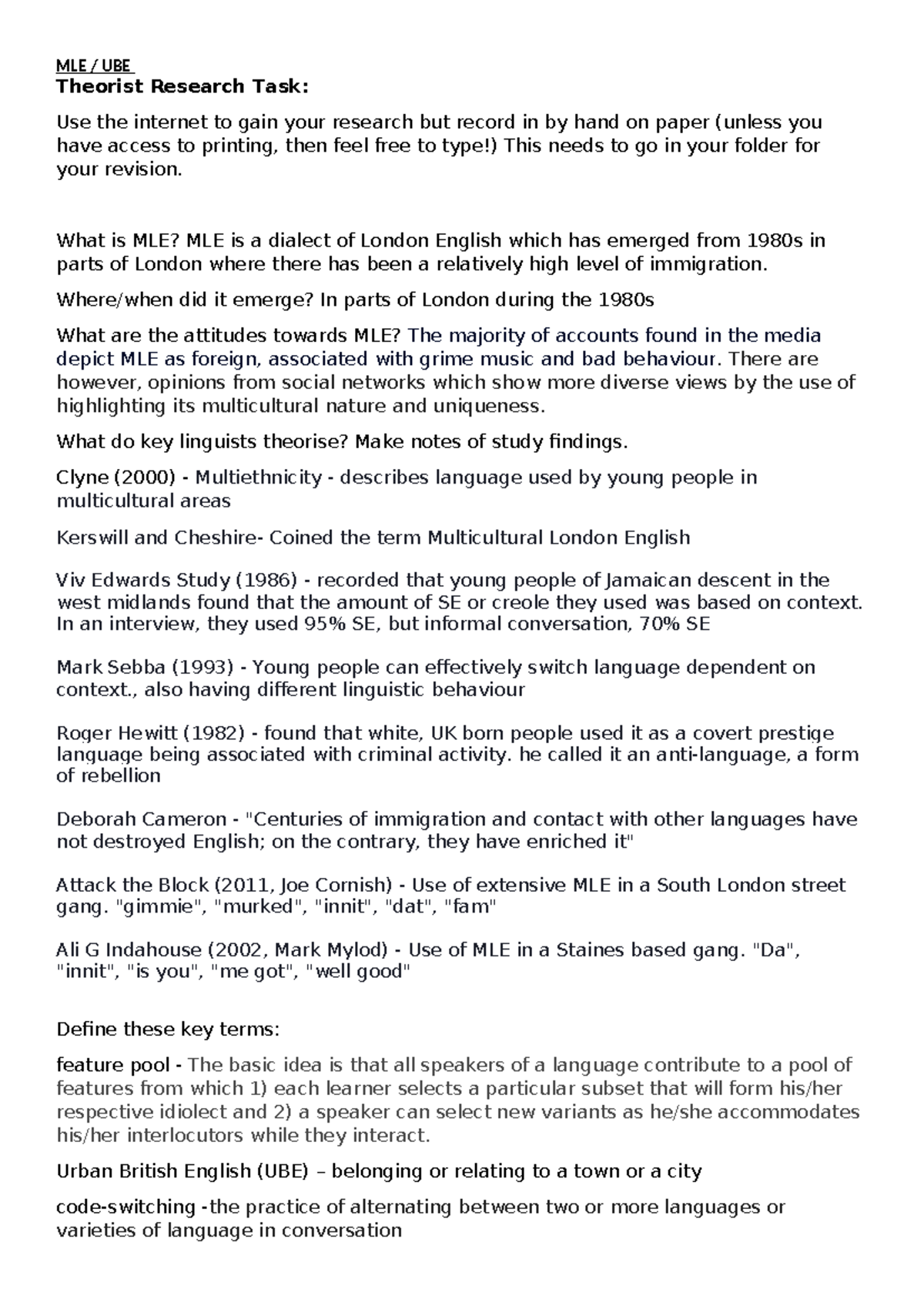 MLE UBE Theorist Research Task: Understanding Modern London English ...