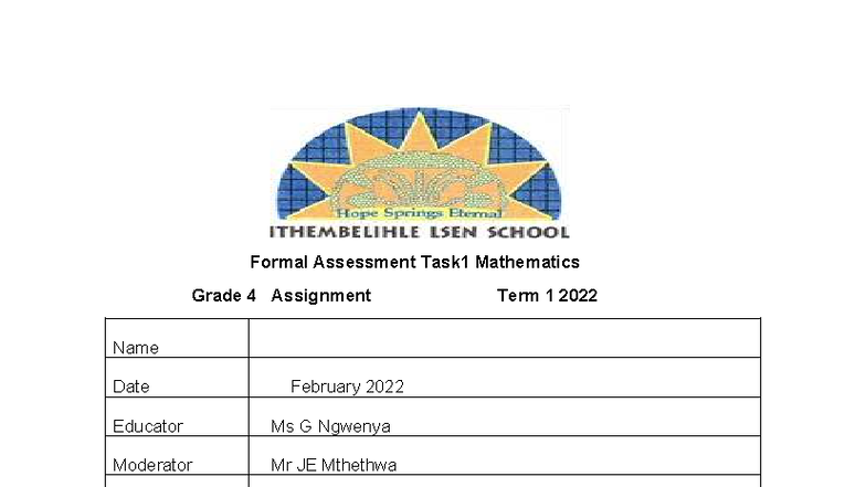 Formal Assessment Task1 - The use of calculators is not allowed. Write ...
