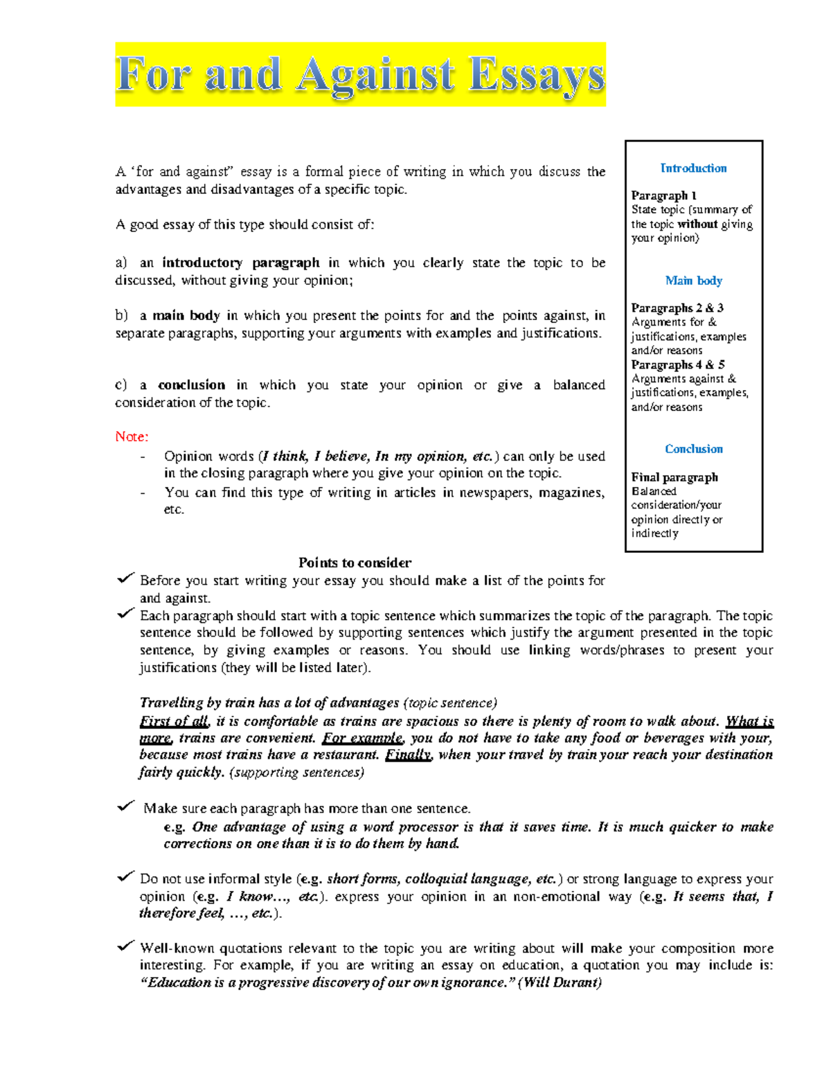 For and against structure - A ‘for and against” essay is a formal piece ...