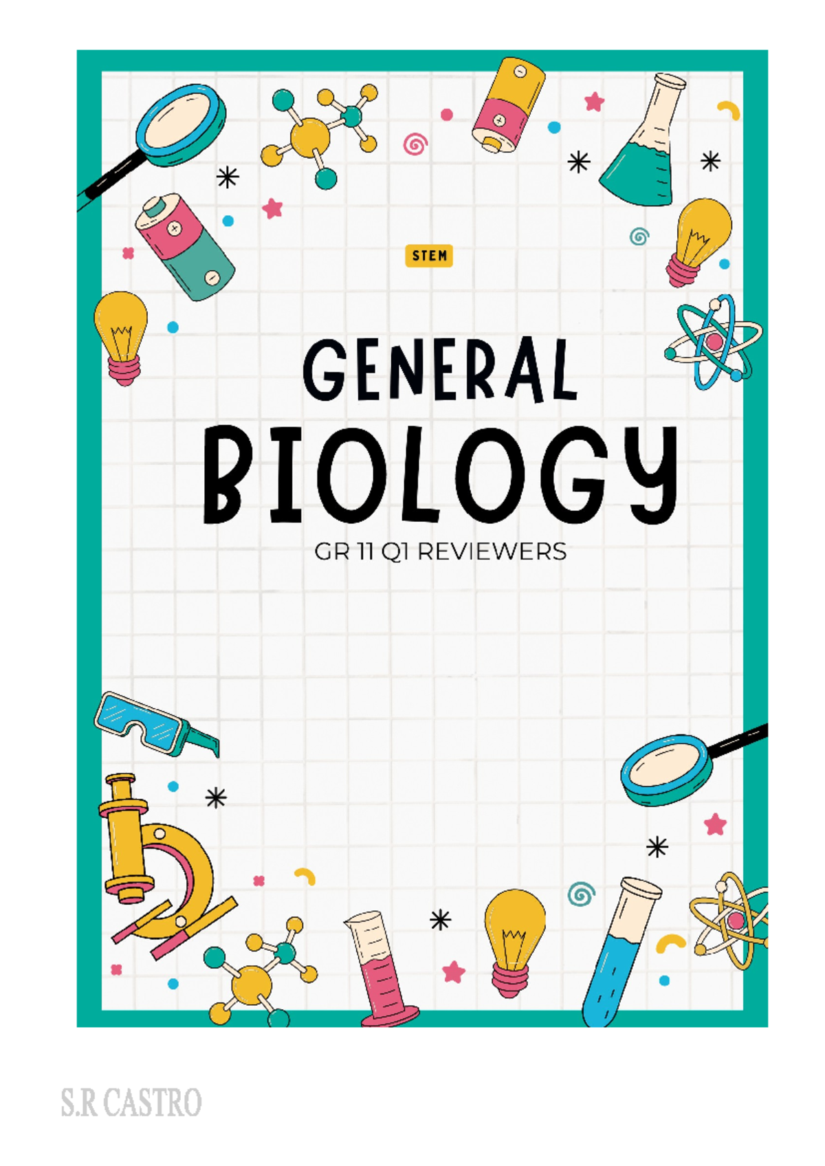 GEN-BIO-Q1 - genbioooo - CELL WHAT IS A CELL? The cell is the smallest ...