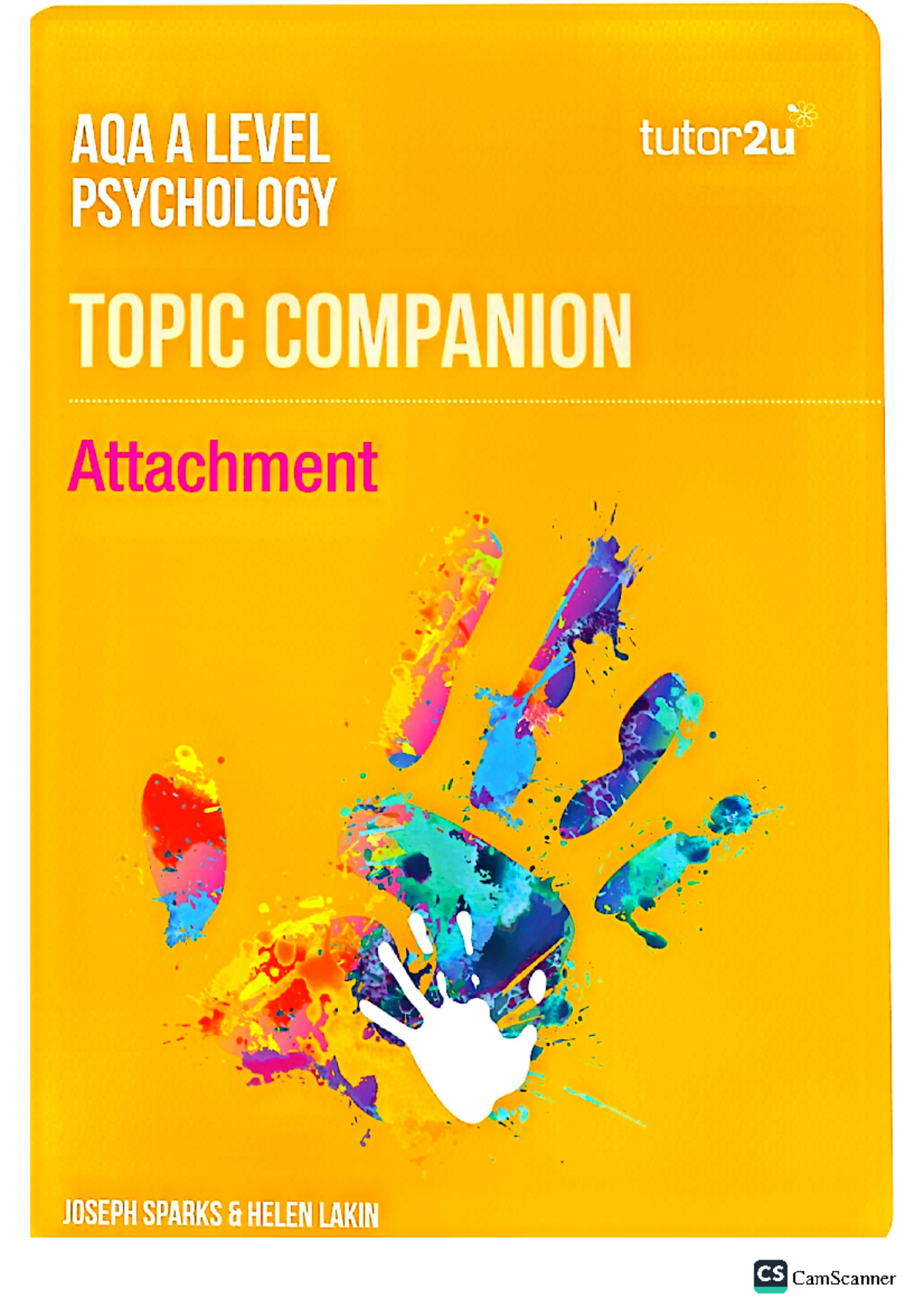 AQA A LEVEL PSYCHOLOGY: Attachment Notes and Key Studies Insights - Studocu