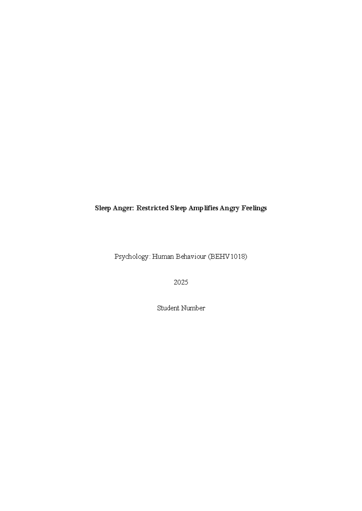 Sleep anger: How restricted sleep amplifies angry feelings (BEHV1018 ...