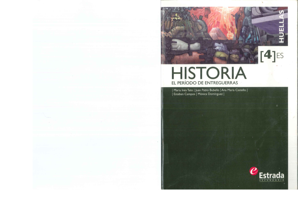 Historia 4: El Período de Entreguerras - Resumen y Análisis - Studocu