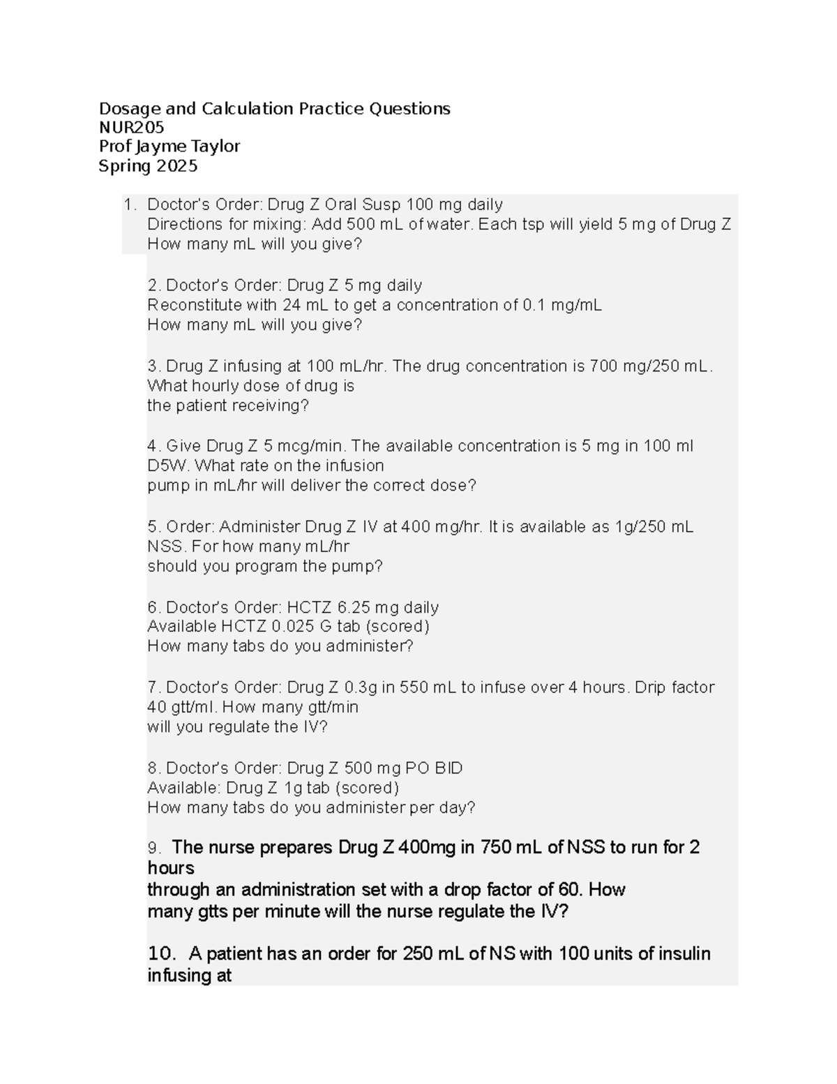 NUR Dosage Calculation Practice Questions for Spring 2025 - Studocu