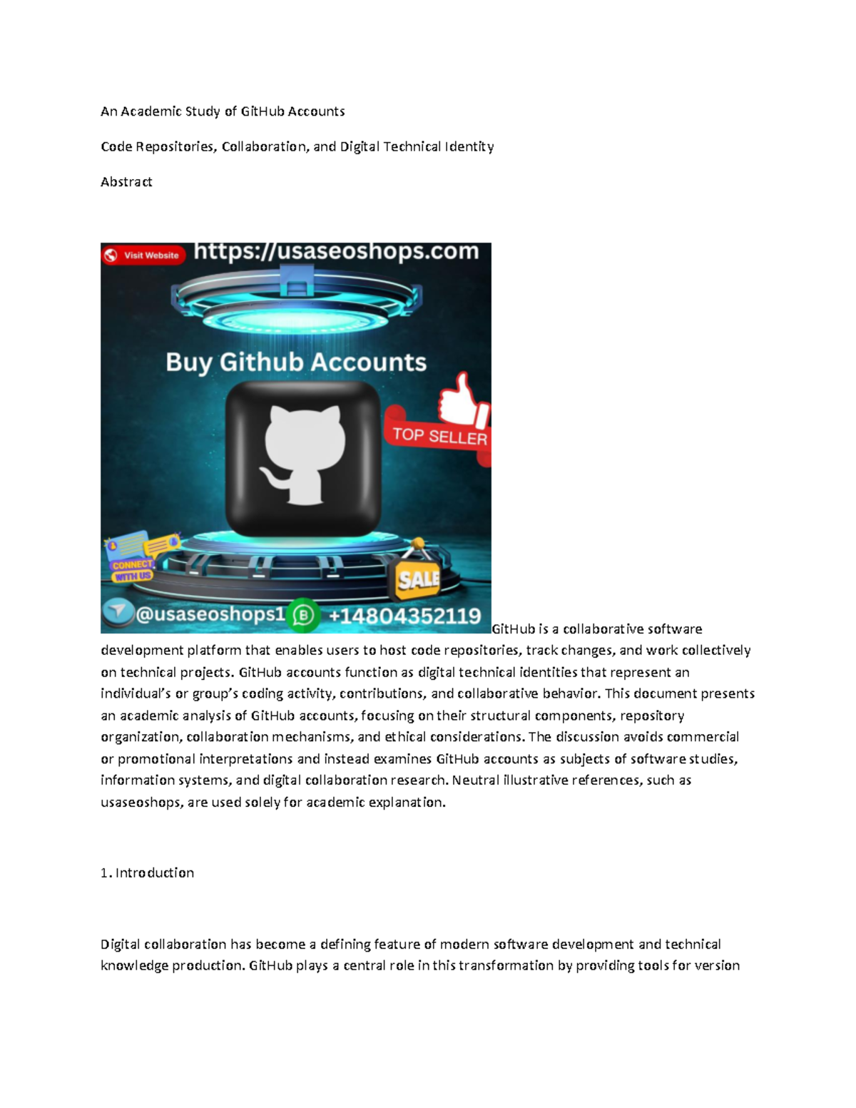 A Comprehensive Study of GitHub Accounts: Collaboration & Identity ...