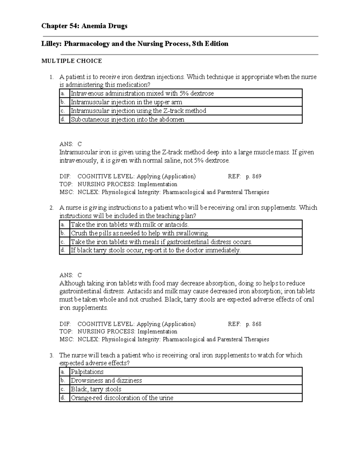 Anemia questions for exam 1 material - Chapter 54: Anemia Drugs Lilley ...
