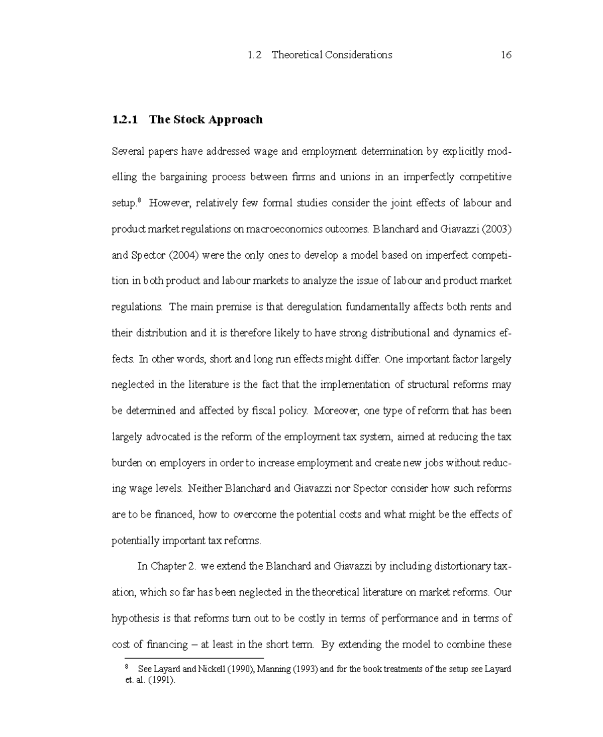 Market distortions 6 - 1 Theoretical Considerations 16 1.2 The Stock ...