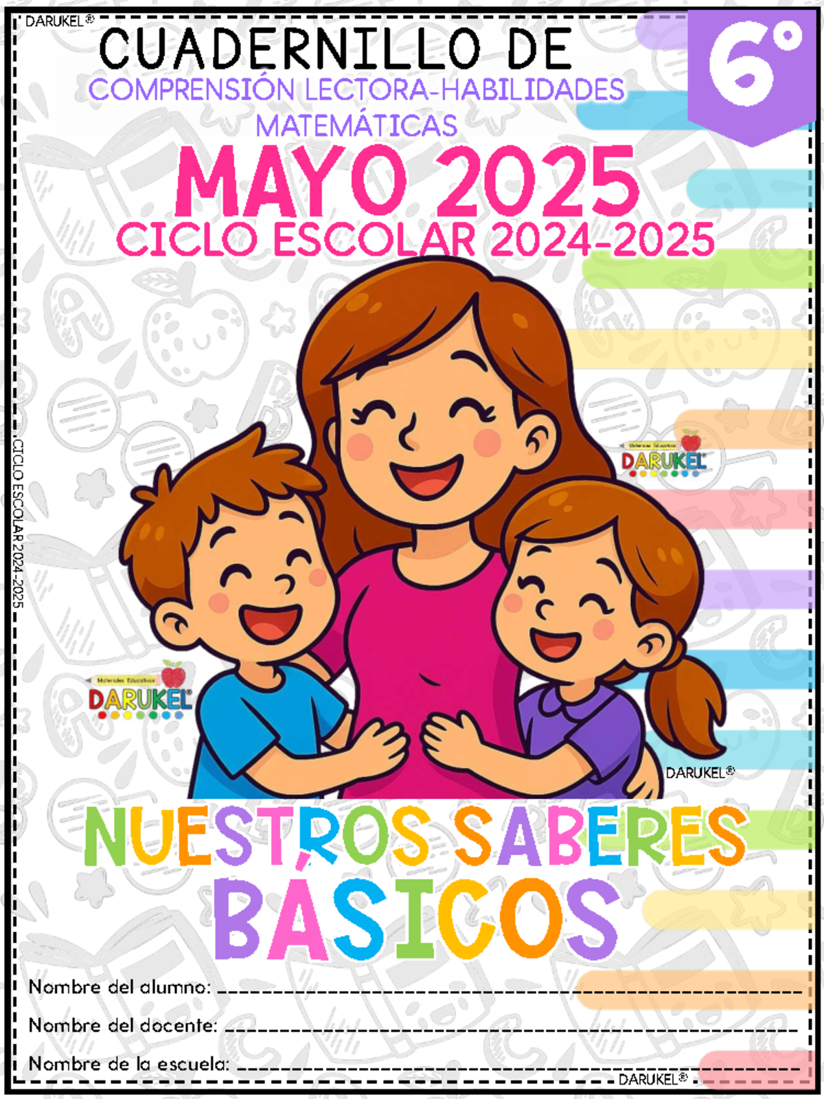 CUADERNILLO DE COMPRENSIÓN MATEMÁTICA 6° CICLO ESCOLAR 2025 - Document Preview