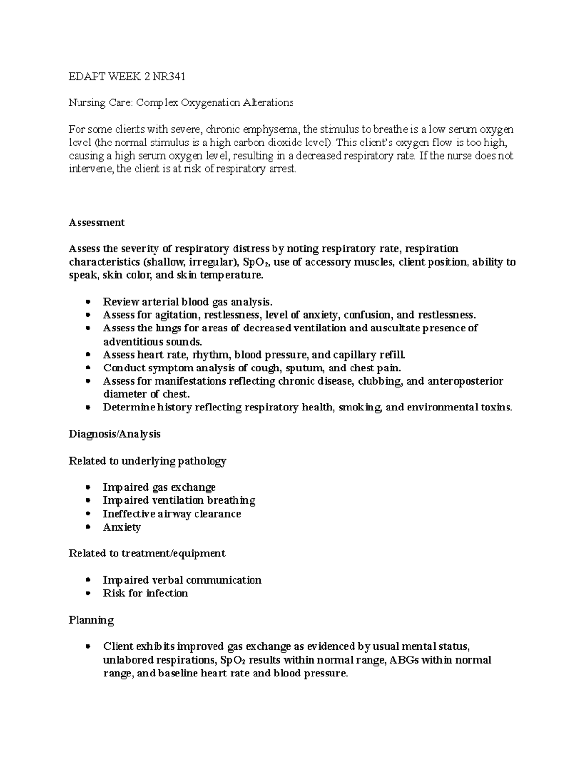 R341 Edaptwk 2 - Complex Oxygenation and Nursing Care Assignment - Studocu