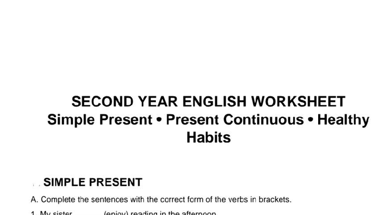 ENG 2 WORKSHEET: Simple Present & Present Continuous Exercises - Studocu