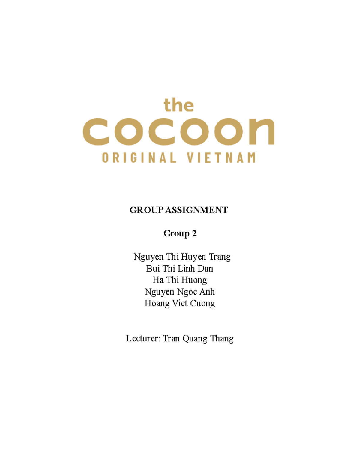 Group 2 Final Report on Cocoon Brand Consumer Behavior Analysis - Studocu